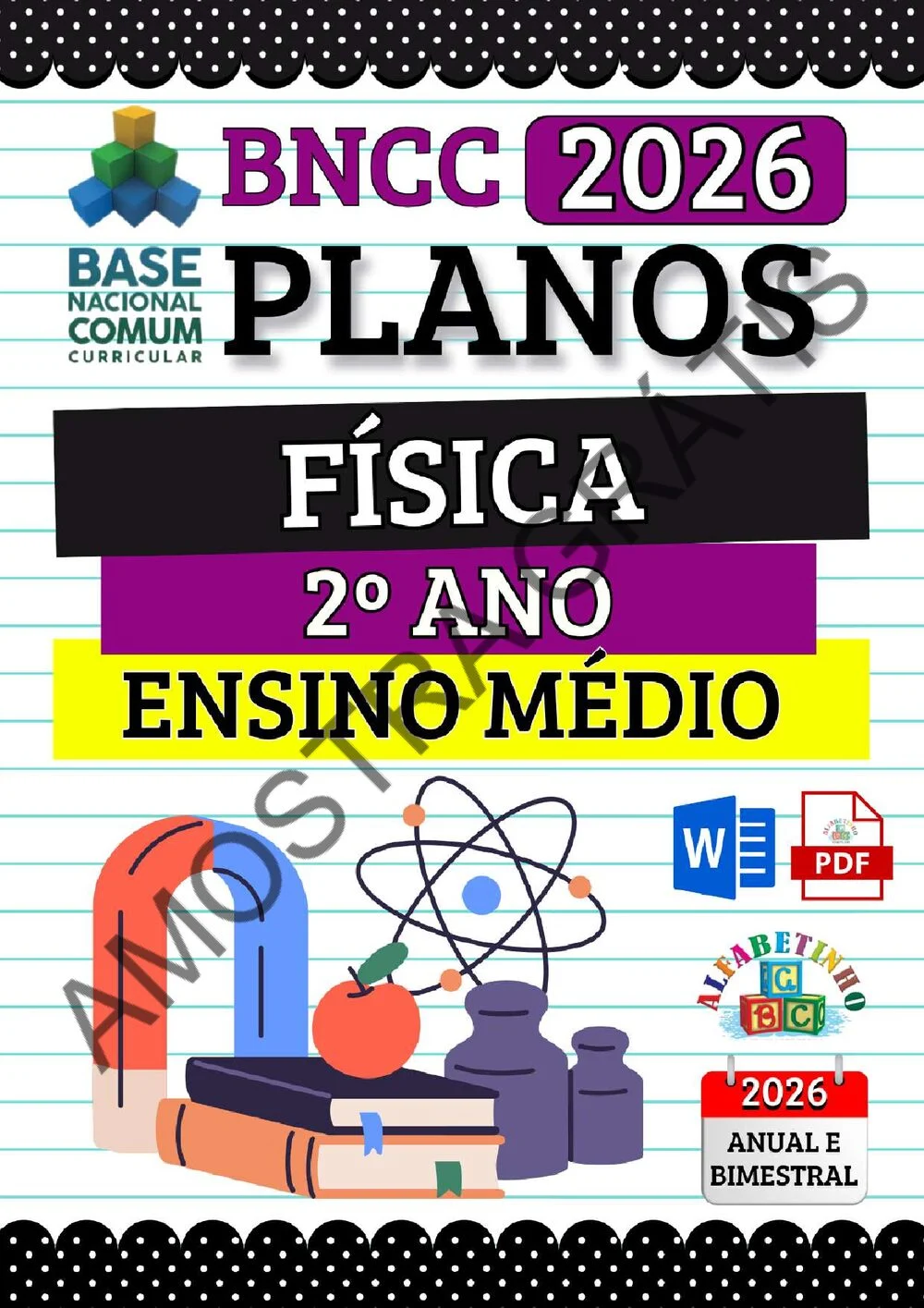 Planejamento anual de Física — 1º, 2º e 3º ano do Ensino Médio (BNCC 2026) + 240 atividades — amostra do planejamento 12